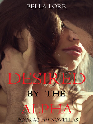 cover image of Desired by the Alpha